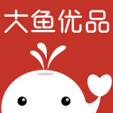 大鱼优品 大鱼优品
