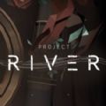 代号River游戏_代号River游戏攻略_代号River游戏手机游戏下载