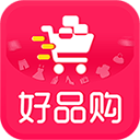 好品购下载_好品购下载中文版下载_好品购下载手机版安卓